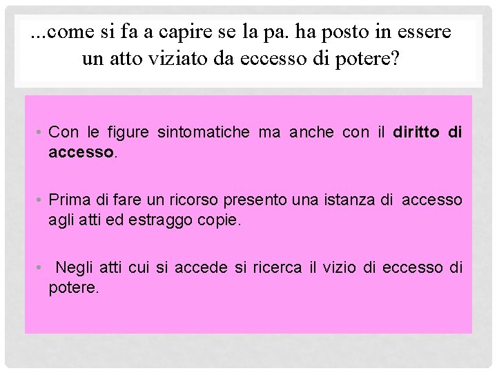 . . . come si fa a capire se la pa. ha posto in