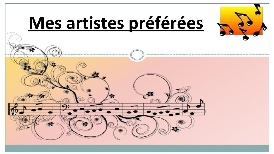 Mes artistes préférées 