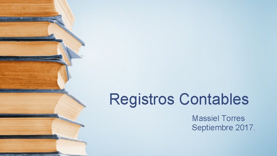 Registros Contables Massiel Torres Septiembre 2017. 