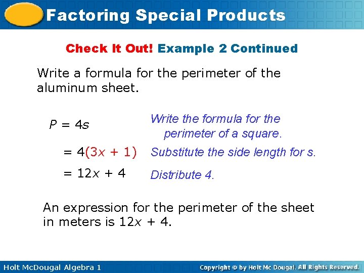 Factoring Special Products Check It Out! Example 2 Continued Write a formula for the Factoring Special Products Check It Out! Example 2 Continued Write a formula for the