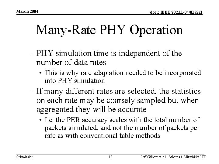 March 2004 doc. : IEEE 802. 11 -04/0172 r 1 Many-Rate PHY Operation –