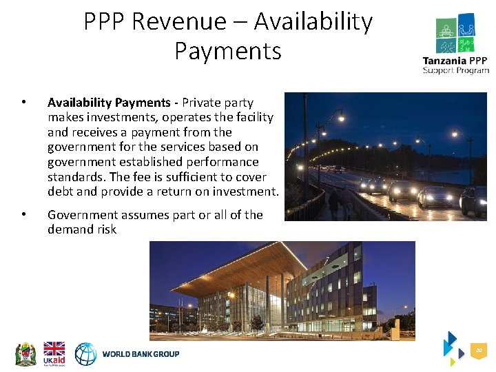 PPP Revenue – Availability Payments • Availability Payments - Private party makes investments, operates