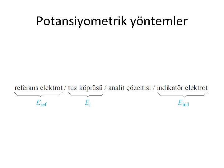 Potansiyometrik yöntemler 