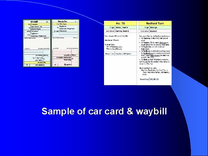 Sample of card & waybill 