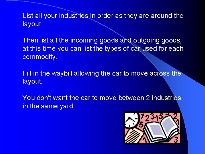 List all your industries in order as they are around the layout. Then list