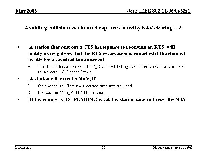 May 2006 doc. : IEEE 802. 11 -06/0632 r 1 Avoiding collisions & channel