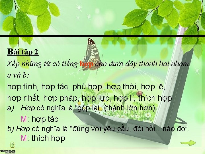 Bài tập 2 Xếp những từ có tiếng hợp cho dưới đây thành hai