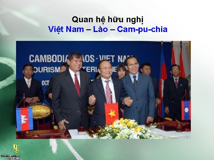 Quan hệ hữu nghị Việt Nam – Lào – Cam-pu-chia 