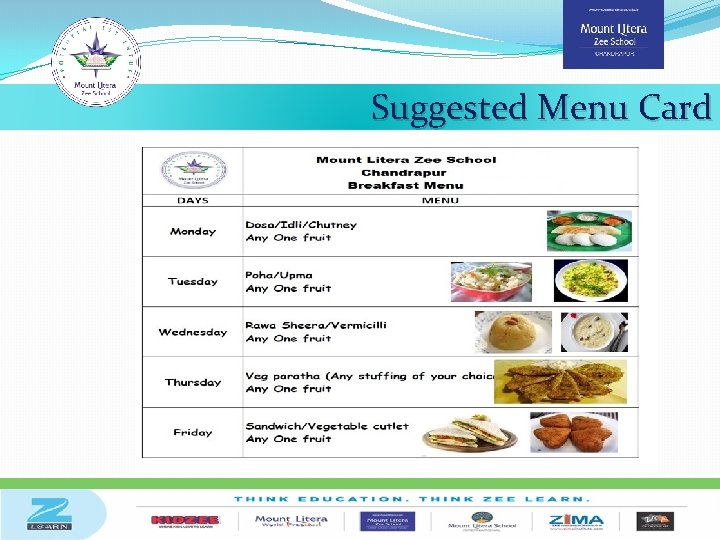 Suggested Menu Card Note : This is Suggested Menu. If your child is allergic