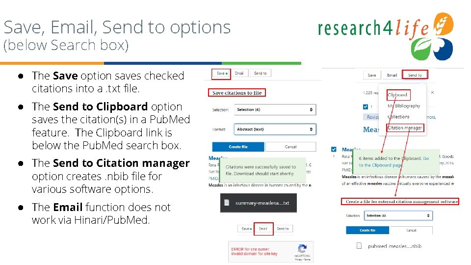 Save, Email, Send to options (below Search box) ● The Save option saves checked
