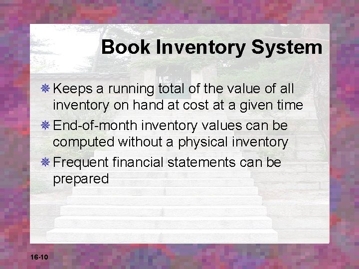Book Inventory System ¯ Keeps a running total of the value of all inventory