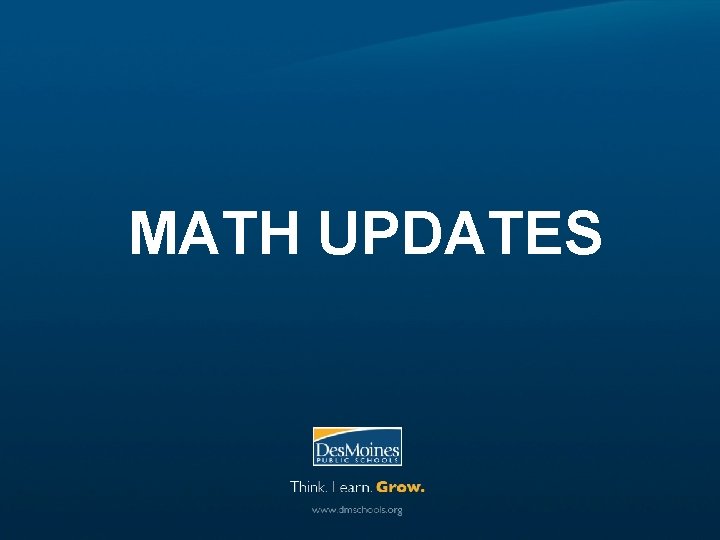 MATH UPDATES 