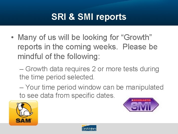 SRI & SMI reports • Many of us will be looking for “Growth” reports