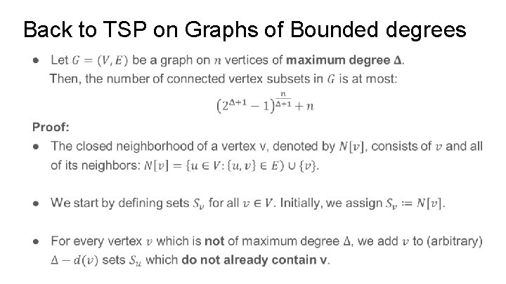 Back to TSP on Graphs of Bounded degrees ● 