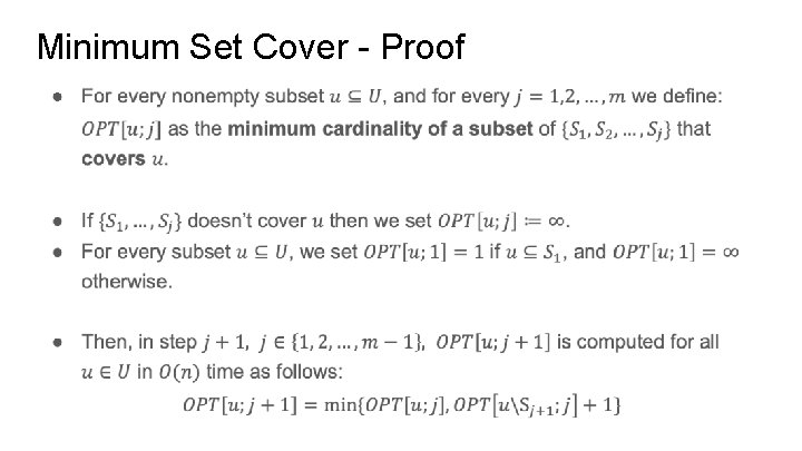 Minimum Set Cover - Proof ● 