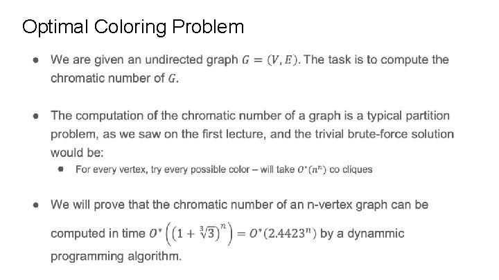 Optimal Coloring Problem ● 