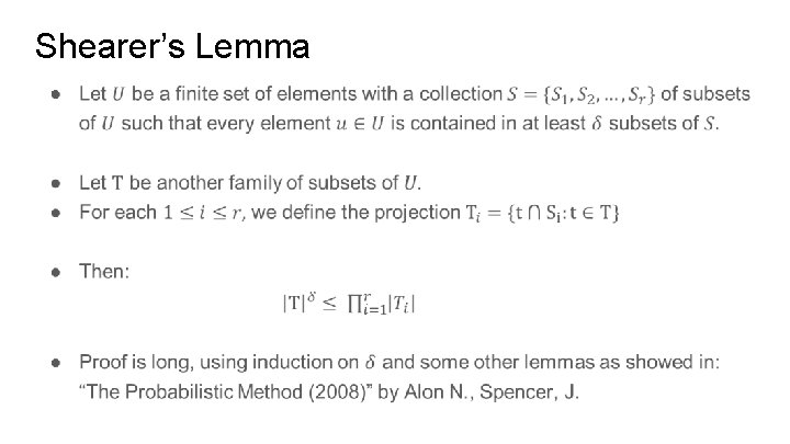 Shearer’s Lemma ● 