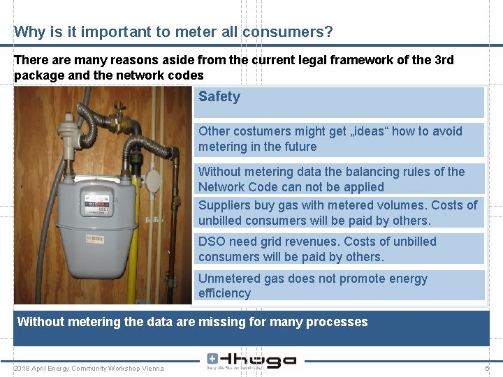 Why is it important to meter all consumers? There are many reasons aside from