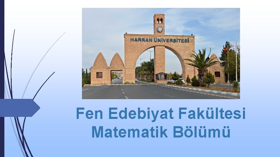 Fen Edebiyat Fakültesi Matematik Bölümü 