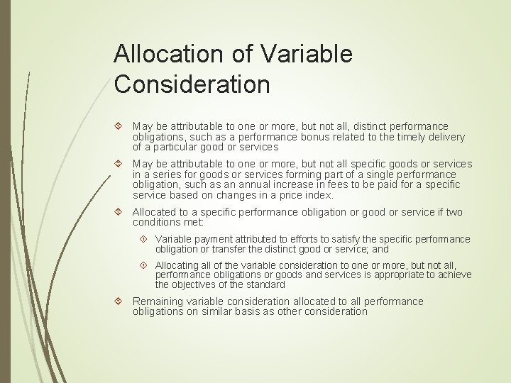 Allocation of Variable Consideration May be attributable to one or more, but not all,