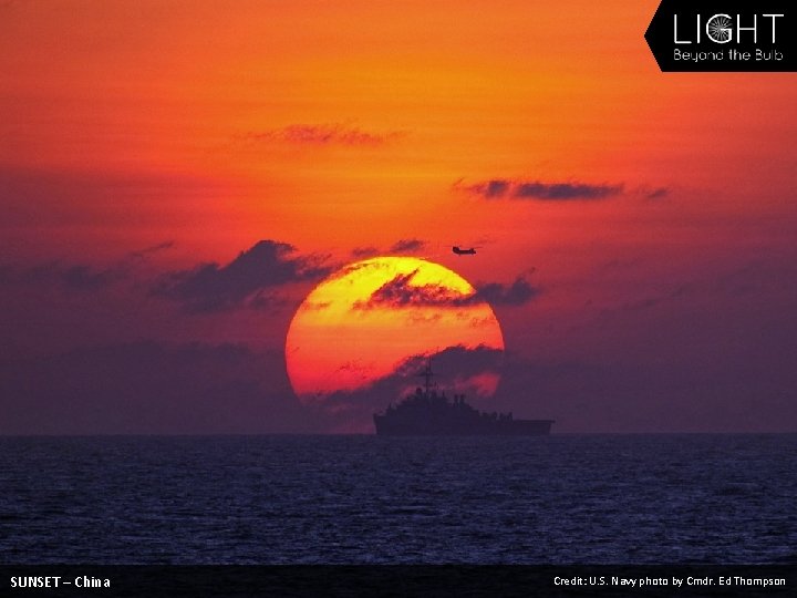 SUNSET – China Credit: U. S. Navy photo by Cmdr. Ed Thompson 