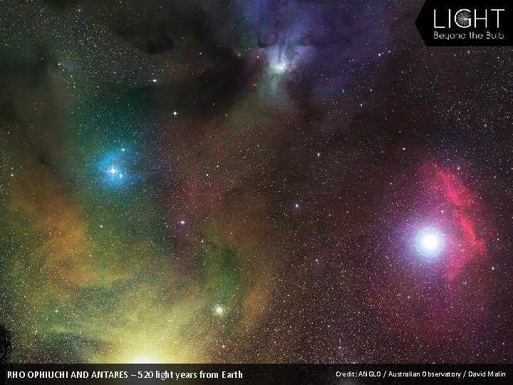 RHO OPHIUCHI AND ANTARES – 520 light years from Earth Credit: ANGLO / Australian