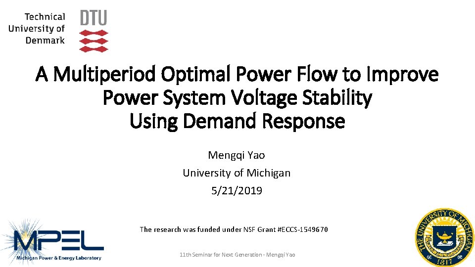 A Multiperiod Optimal Power Flow to Improve Power System Voltage Stability Using Demand Response