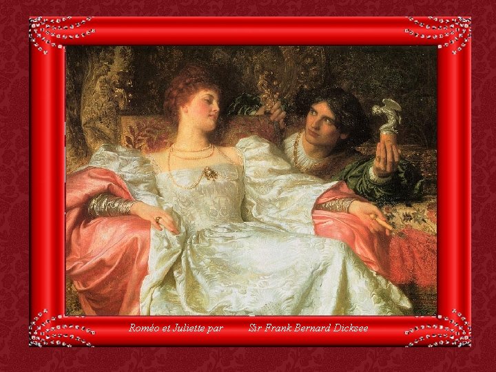 Roméo et Juliette par Sir Frank Bernard Dicksee 