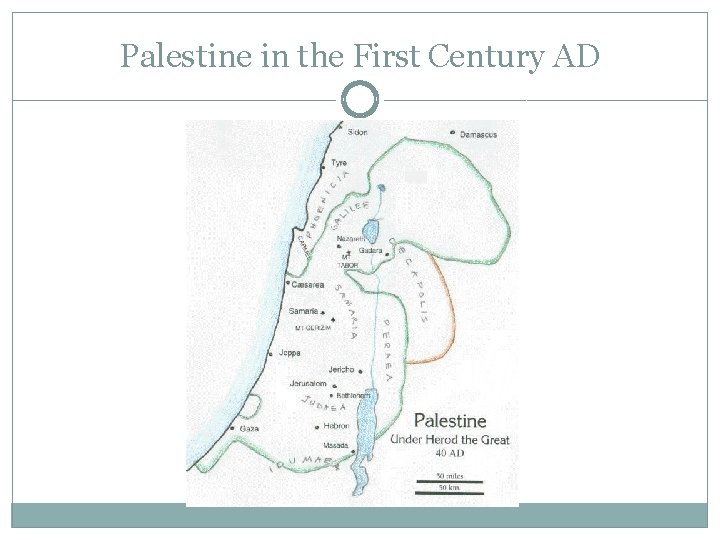 Palestine in the First Century AD 