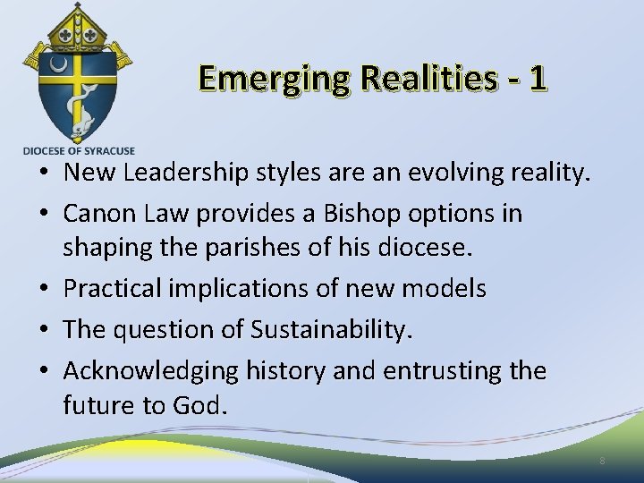 Emerging Realities - 1 • New Leadership styles are an evolving reality. • Canon