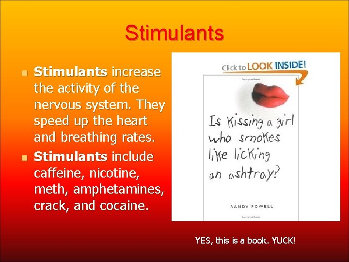 Stimulants n n Stimulants increase the activity of the nervous system. They speed up