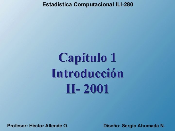 Capítulo 1 Introducción II- 2001 