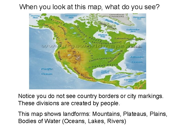 When you look at this map, what do you see? Notice you do not