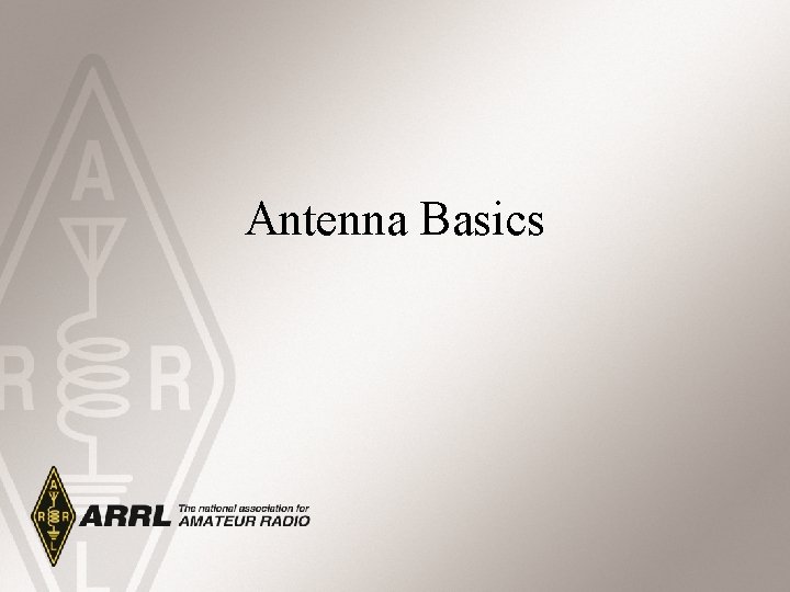 Antenna Basics 