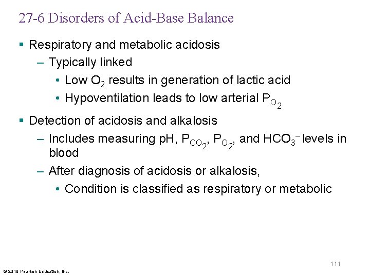27 -6 Disorders of Acid-Base Balance § Respiratory and metabolic acidosis – Typically linked