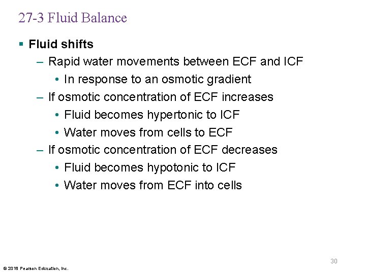 27 -3 Fluid Balance § Fluid shifts – Rapid water movements between ECF and