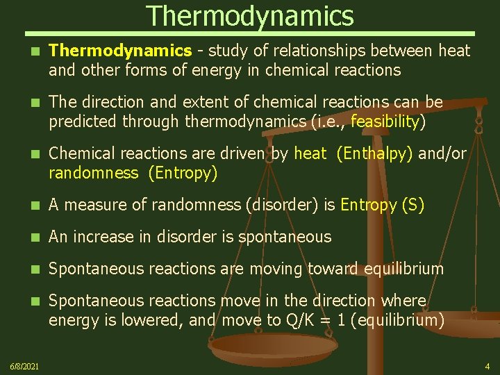 Thermodynamics n Thermodynamics - study of relationships between heat and other forms of energy