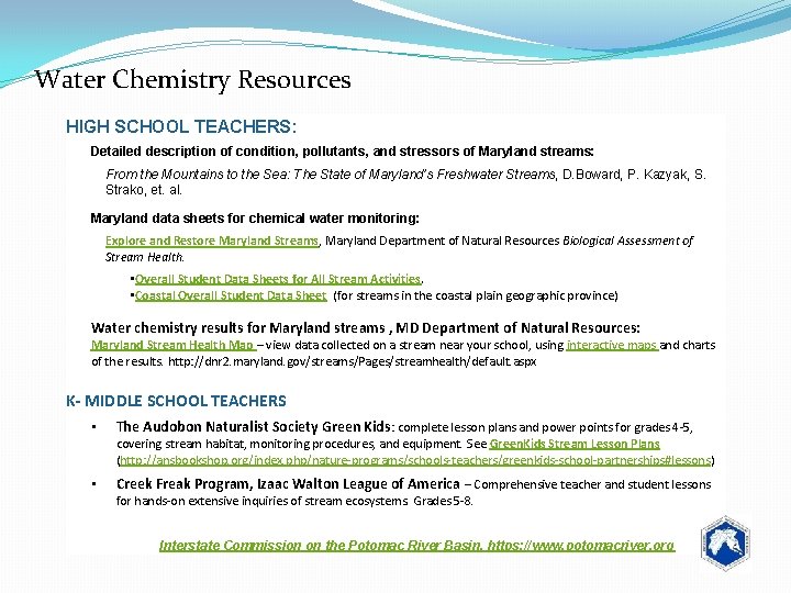 Water Chemistry Resources HIGH SCHOOL TEACHERS: Detailed description of condition, pollutants, and stressors of