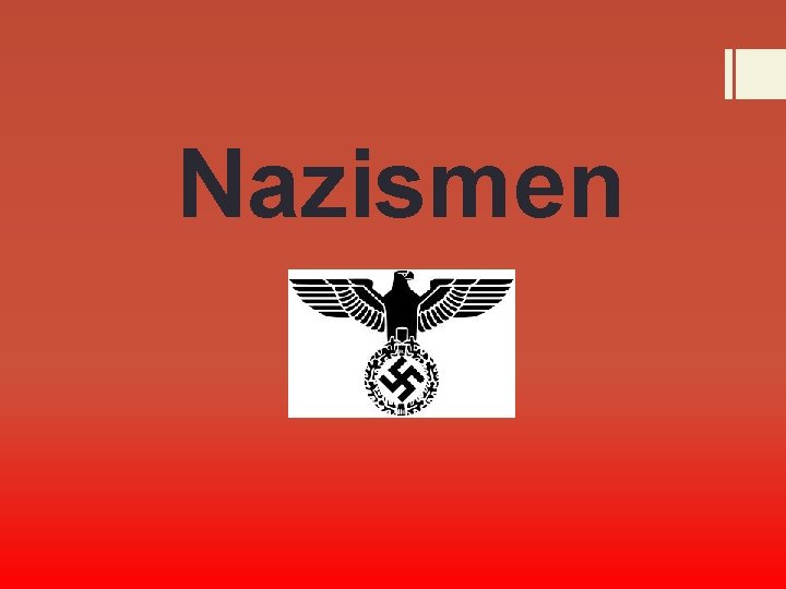 Nazismen 