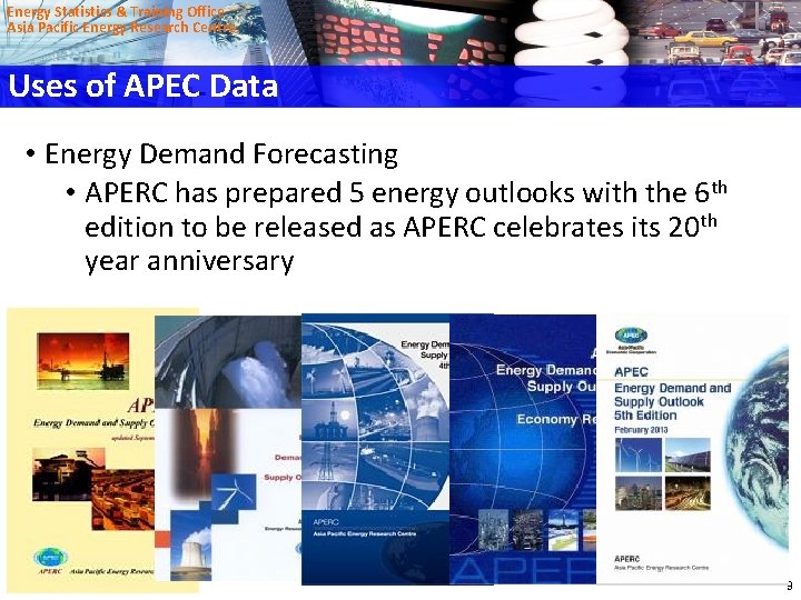 Energy Statistics Training Office Asia Pacific Energy Research