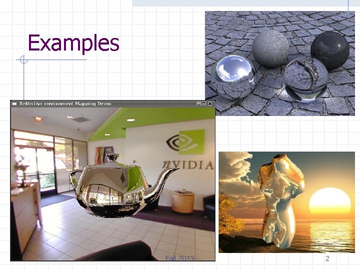 Examples Fall 2013 2 