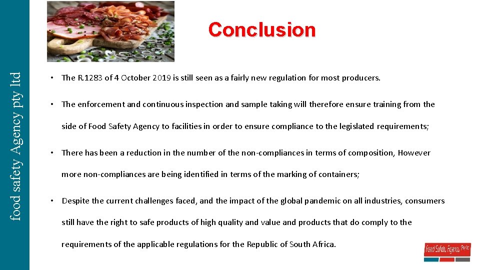 food safety Agency pty ltd Conclusion • The R. 1283 of 4 October 2019