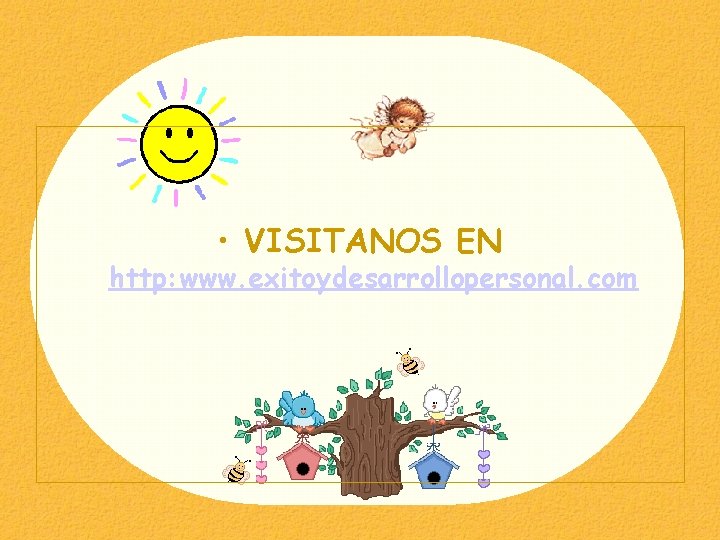  • VISITANOS EN http: www. exitoydesarrollopersonal. com 
