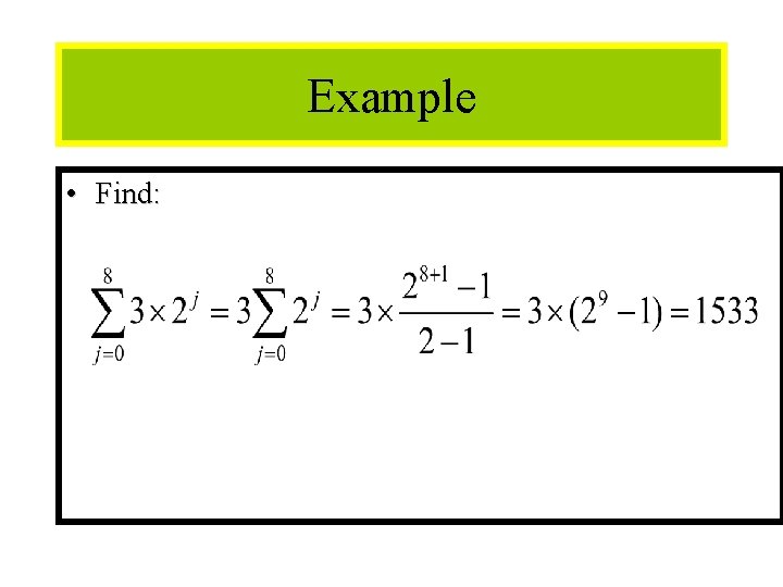 Module #12 - Sequences Example • Find: 6/6/2021 30 