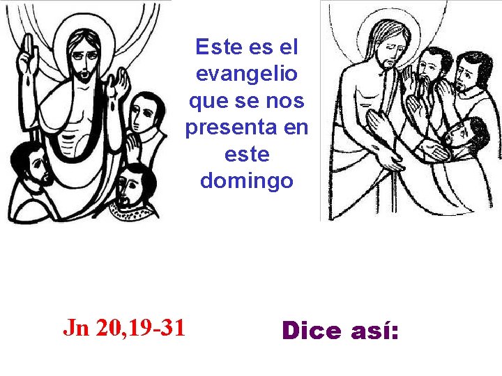 Este es el evangelio que se nos presenta en este domingo Jn 20, 19