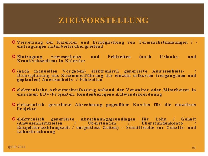 ZIELVORSTELLUNG Ver netz ung der Kalende r u nd Ermöglichung von Terminabstimmungen / eintr