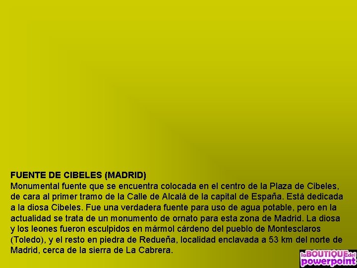 FUENTE DE CIBELES (MADRID) Monumental fuente que se encuentra colocada en el centro de FUENTE DE CIBELES (MADRID) Monumental fuente que se encuentra colocada en el centro de