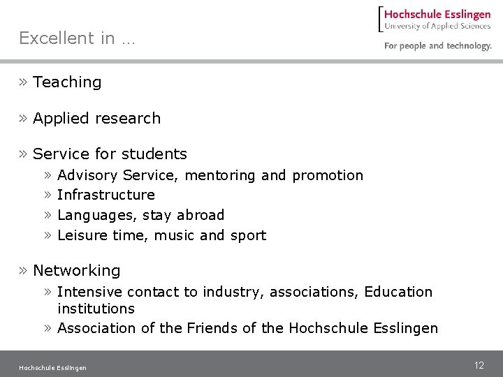 Excellent in … » Teaching » Applied research » Service for students » »