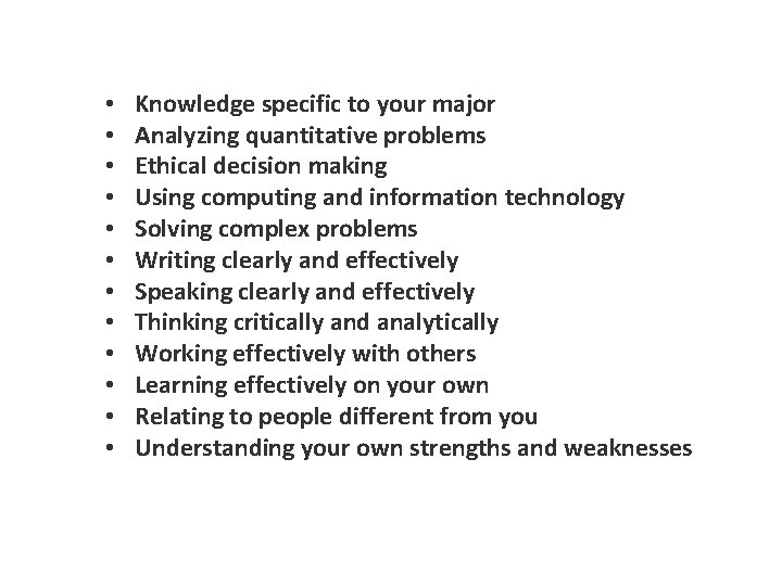  • • • Outcome: Group Work (direct evidence) Outcome: Knowledge specific to your.