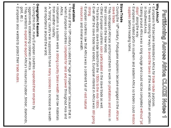 Partitioning Across Africa CLOZE Notes 1 Why Africa? • Europeans first became interested in
